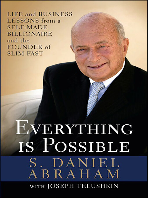 Title details for Everything Is Possible by S. Daniel Abraham - Available